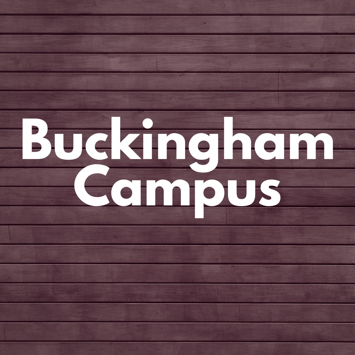 Buckingham Campus